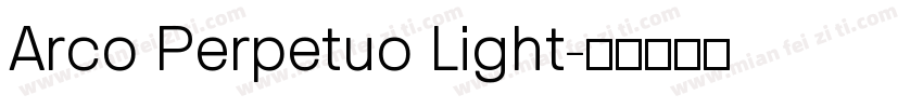 Arco Perpetuo Light字体转换